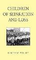Children of Separation and Loss